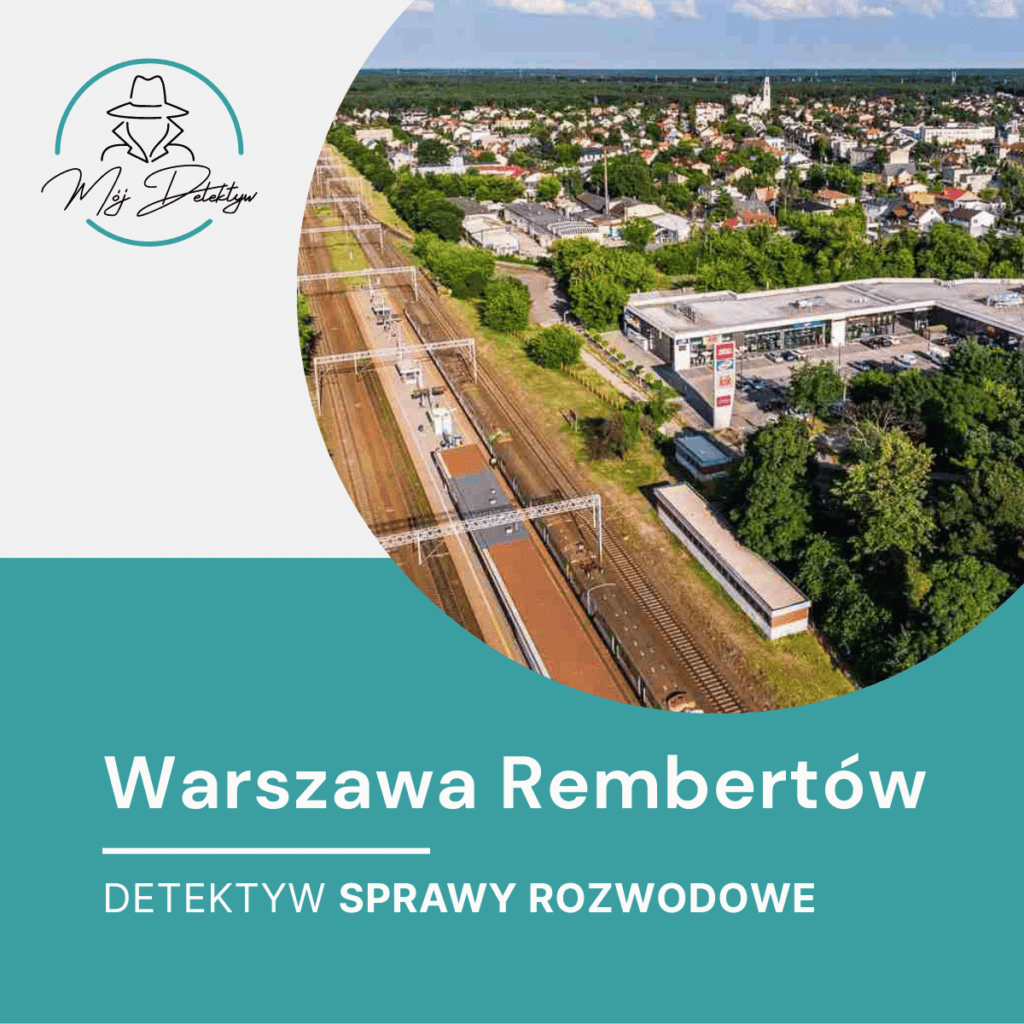 Detektyw Sprawy Rozwodowe Rembertów