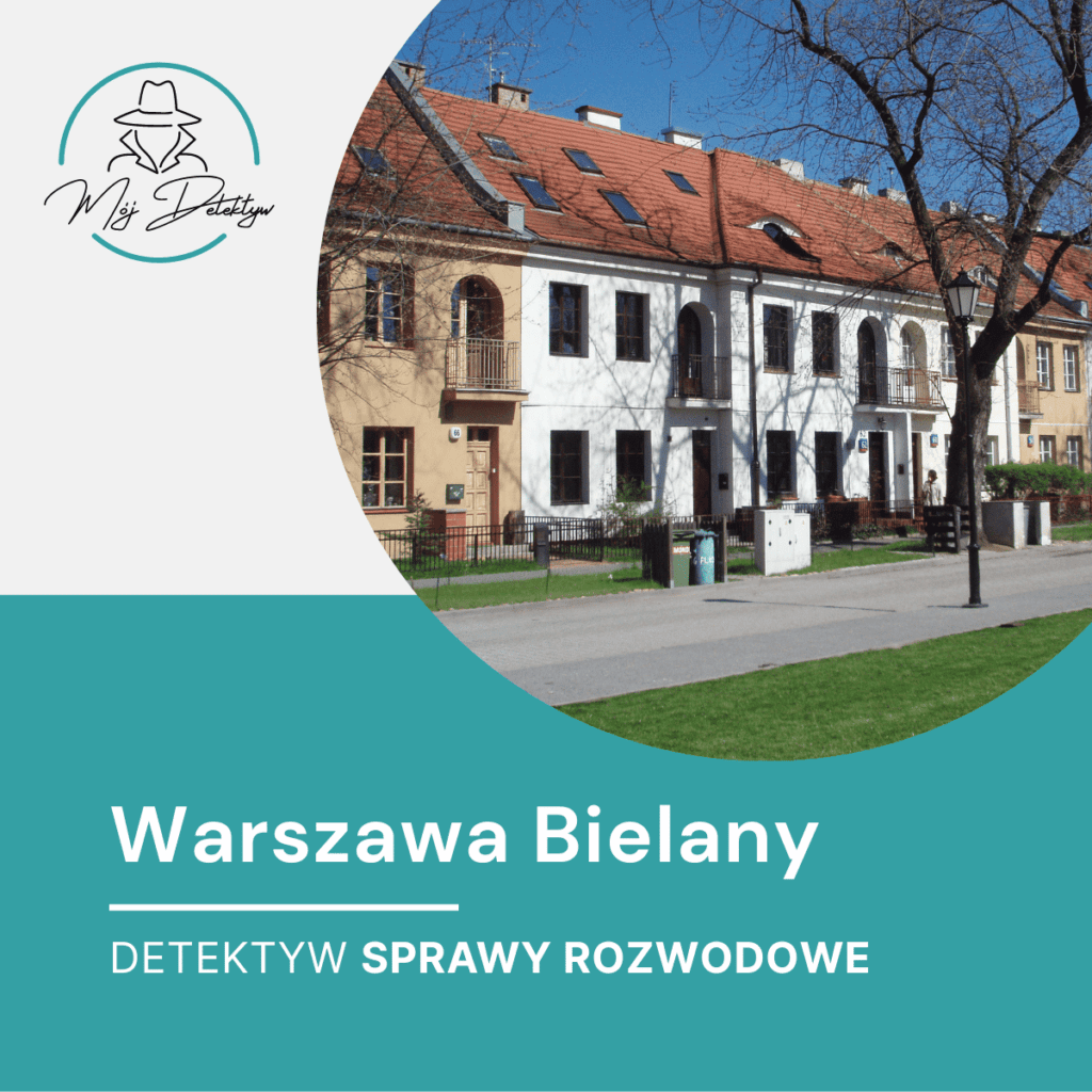 Detektyw Rozwody Bielany