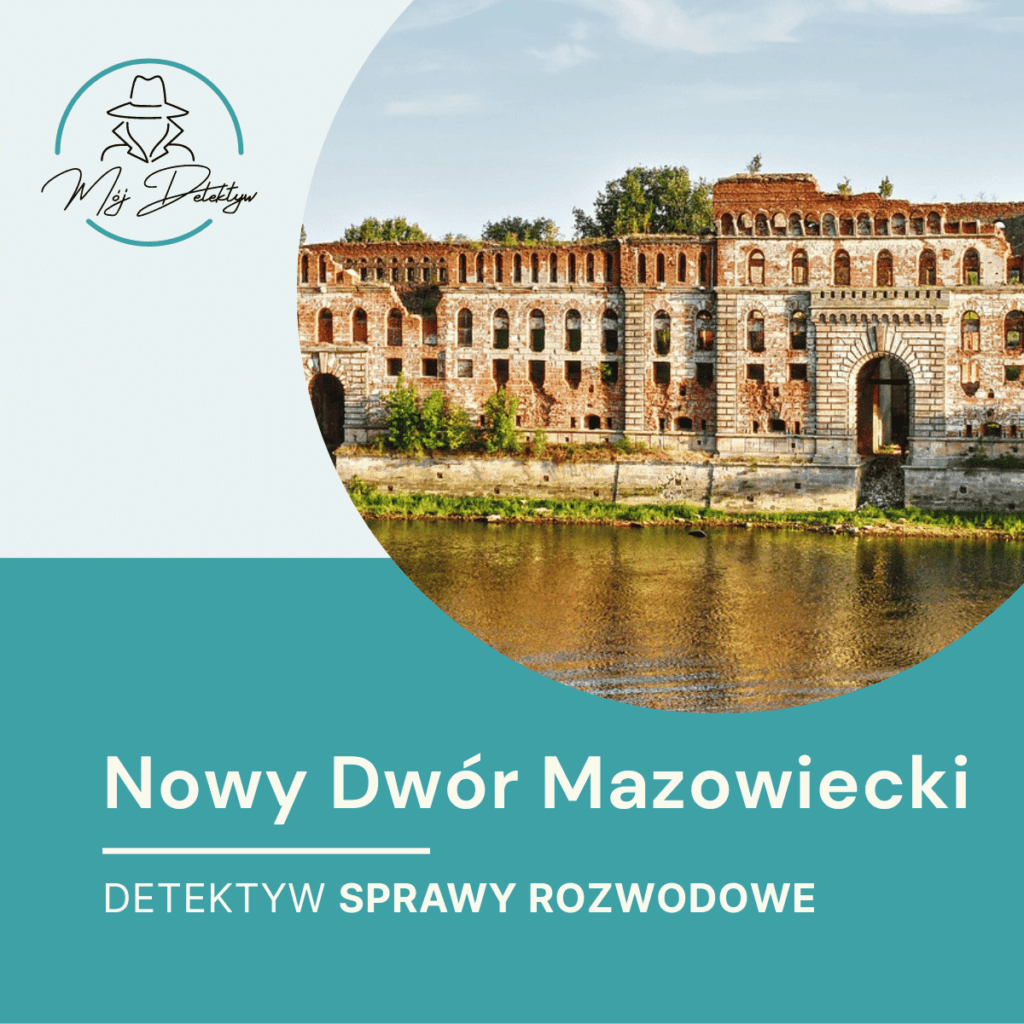 Nowy Dwór Mazowiecki Detektyw