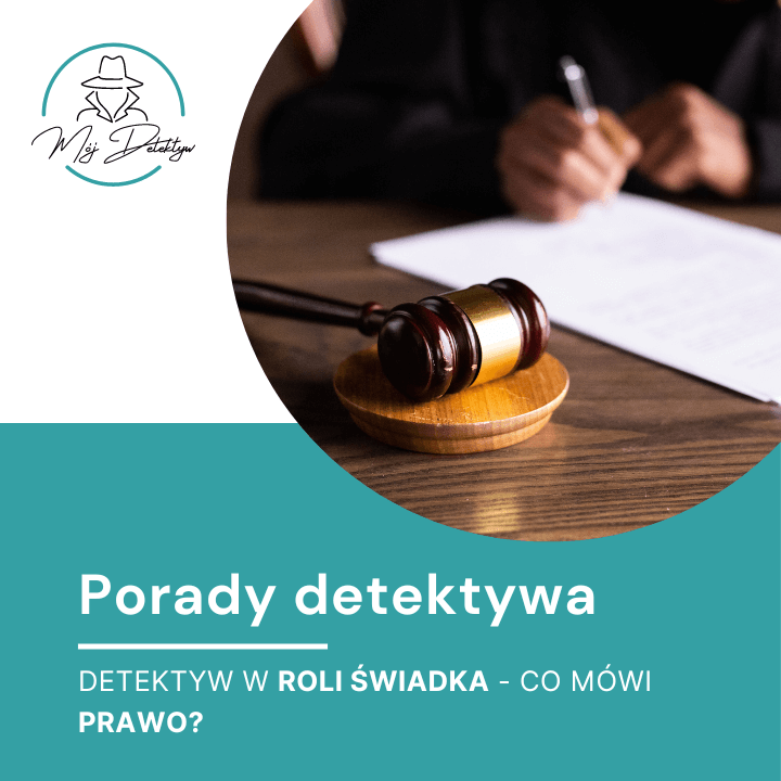 Detektyw w roli świadka