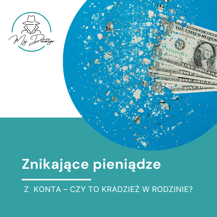 Znikające pieniądze z konta – czy to kradzież w rodzinie